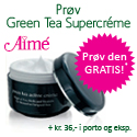 Green Tea Supercréme gratis