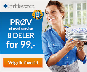 Prøv et nytt servise fra Firkløveren for 99 kr