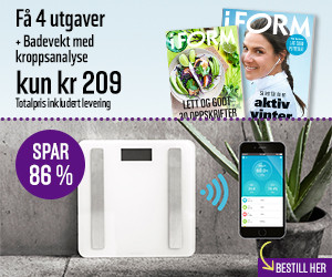 Få 4 utgaver av I FORM og få Badevekt med kroppsanalyse